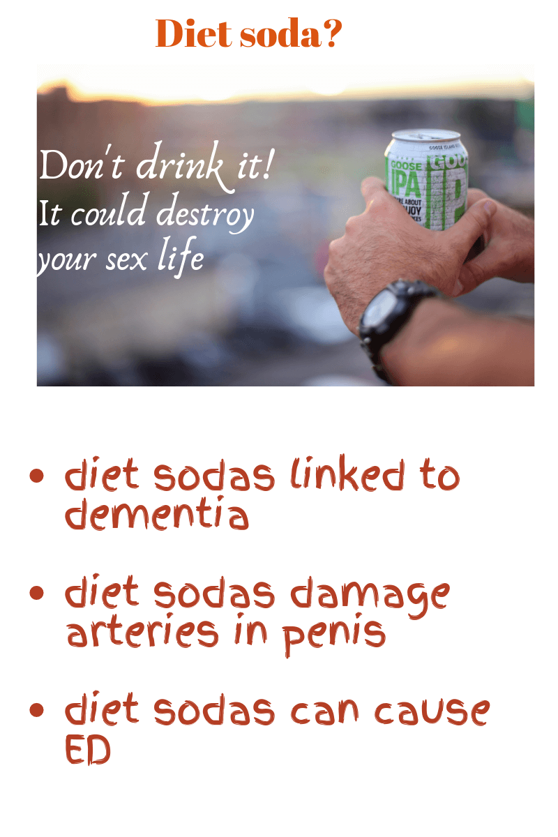 Diet drinks kill manhood