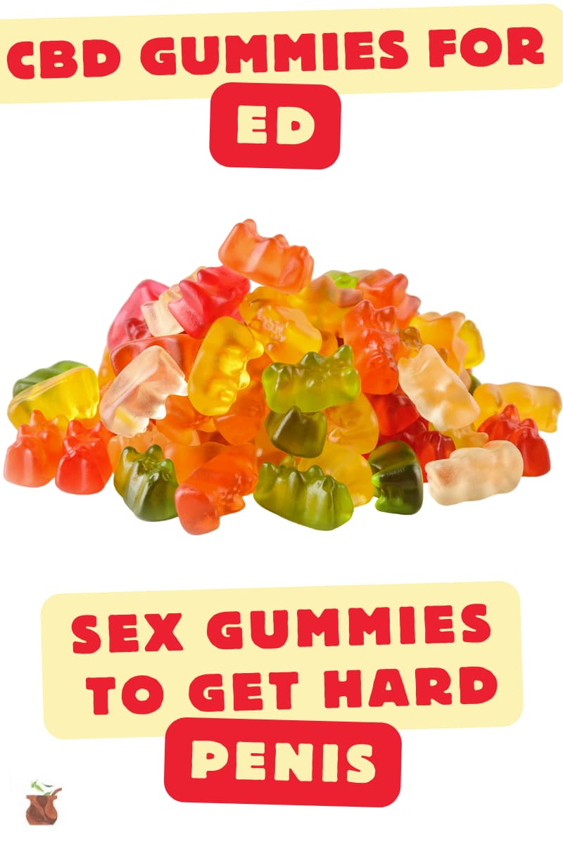 CBD Gummies For ED