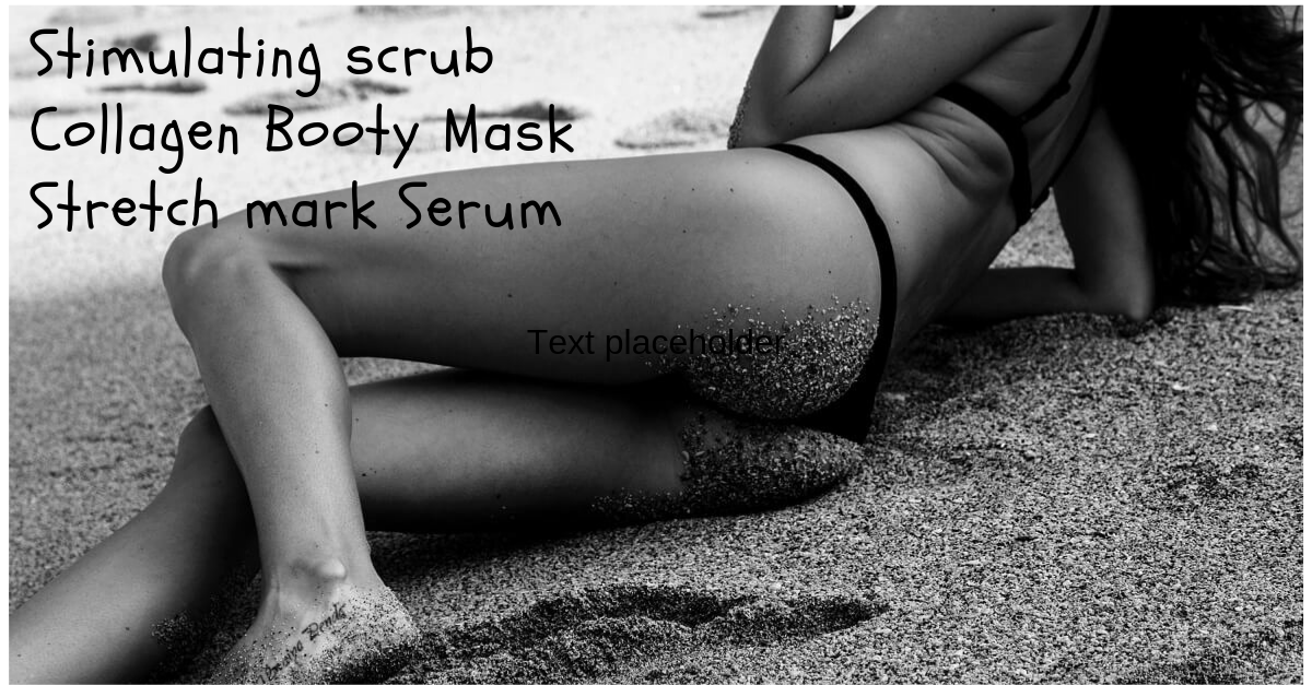 Erase cellulite Stretchmarks Skin dimples from your stomach, thighs, butt and legs